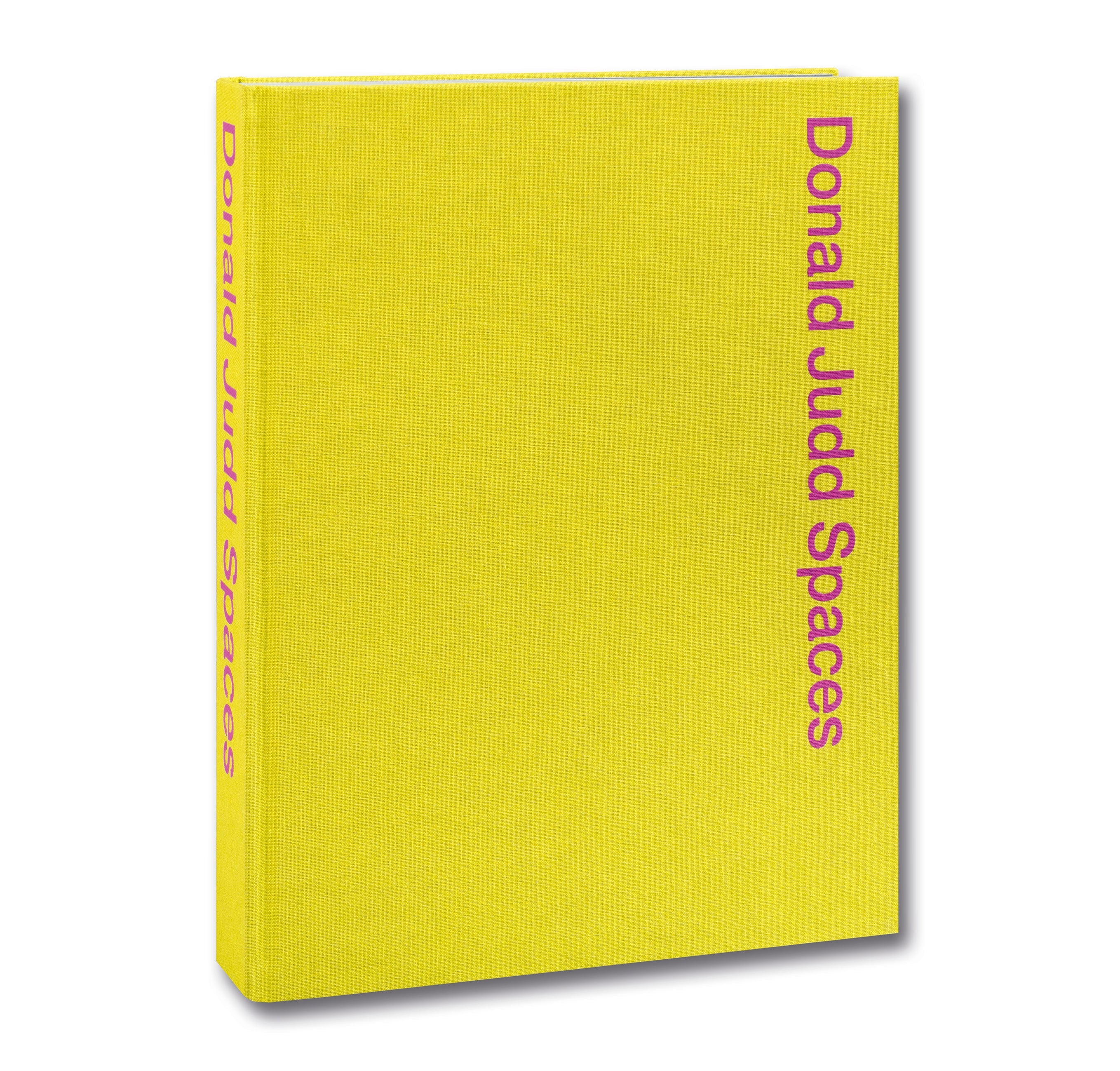 Donald Judd Spaces by Judd Foundation