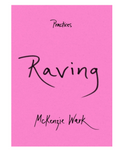 Raving