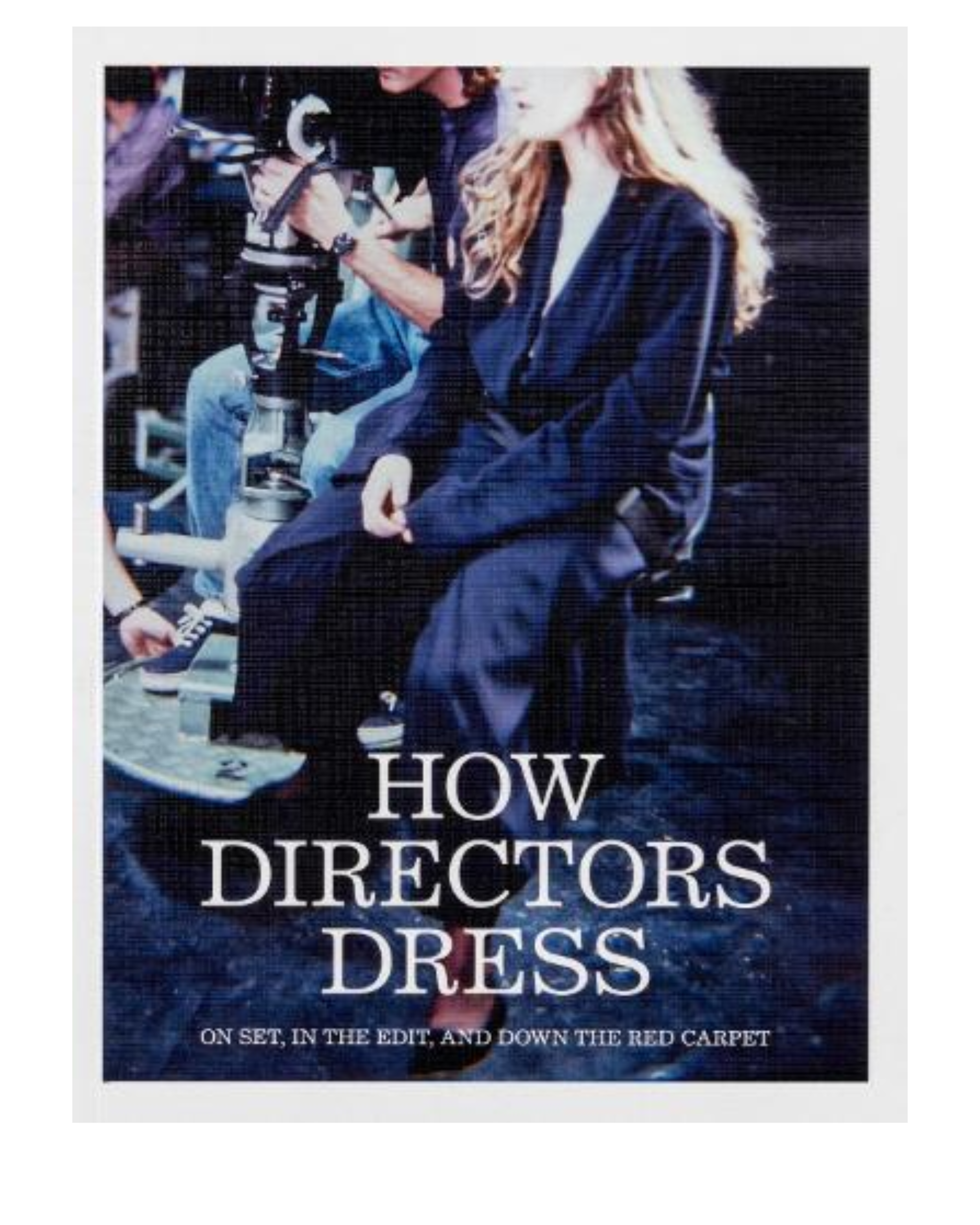 How Directors Dress